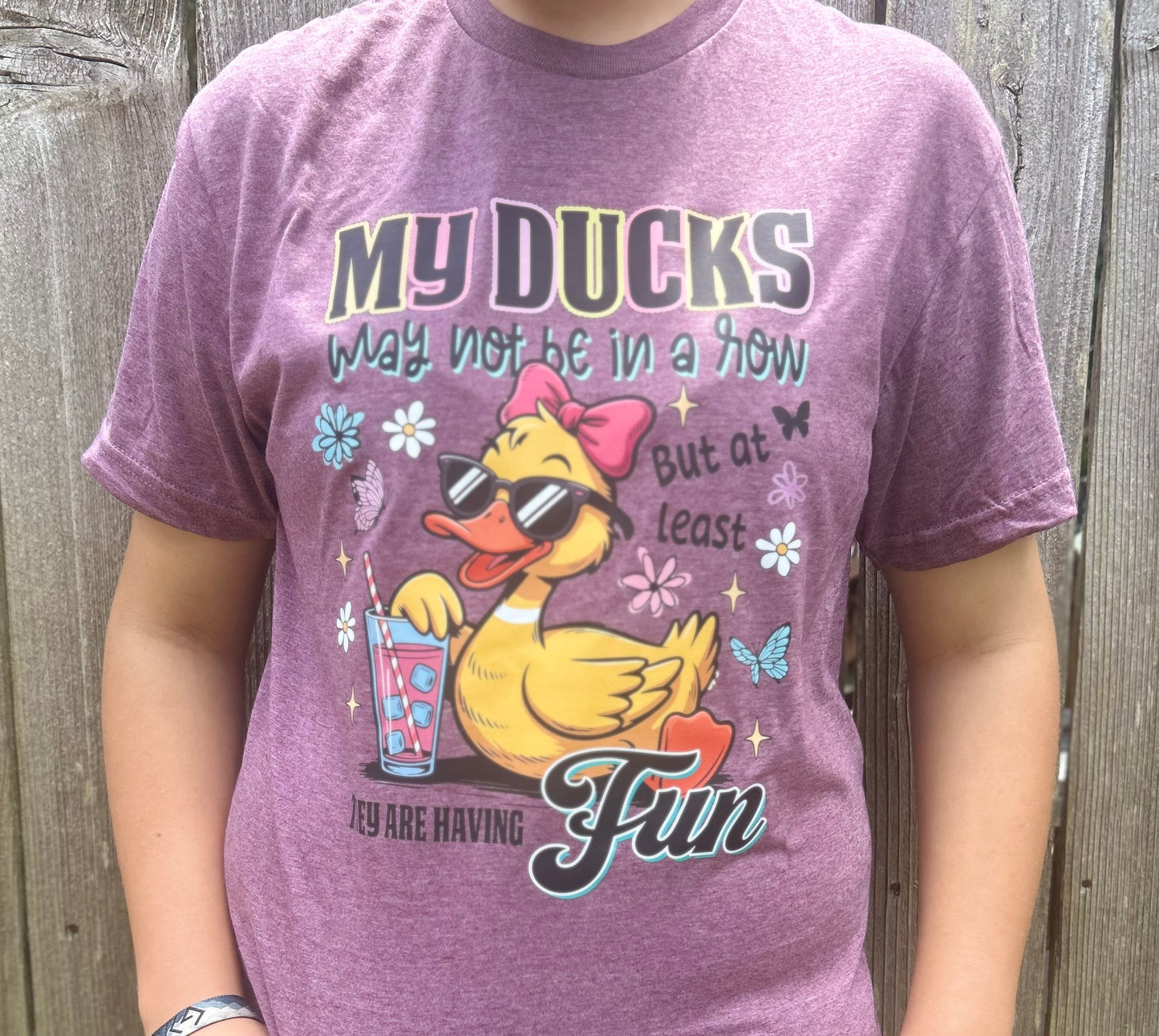 "My Ducks May Not Be In A Row" Fun Duck T-Shirt