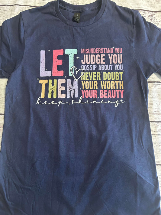 Let Them Shirt